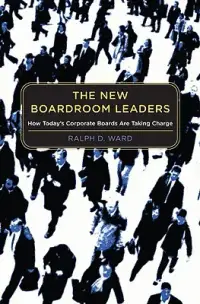 在飛比找博客來優惠-The New Boardroom Leaders: How