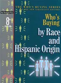 在飛比找三民網路書店優惠-Who's Buying by Race and Hispa