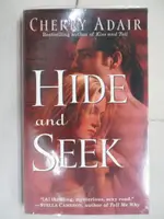 【書寶二手書T2／原文小說_MZ7】HIDE AND SEEK_CHERRY ADAIR