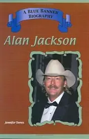 Alan Jackson (Blue Banner Biographies)