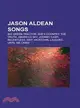 Jason Aldean Songs