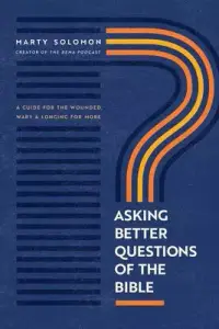 在飛比找博客來優惠-Asking Better Questions of the