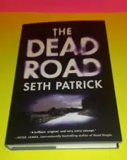 The Dead Road by Seth Patrick: New