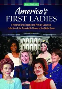 在飛比找博客來優惠-America’s First Ladies: A Hist