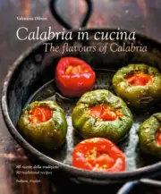 Calabria in Cucina: The Flavours of Calabria by Oliveri, Valentina
