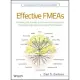 Effective FMEAs: Achieving Safe, Reliable, and Economical Products and Processes Using Failure Mode and Effects Analysis