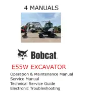 BOBCAT E55W EXCAVATOR MANUAL OPERATORS SERVICE REPAIR SHOP OWNERS PDF