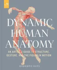 在飛比找博客來優惠-Dynamic Human Anatomy: An Arti