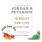 12 RULES FOR LIFE: AN ANTIDOTE TO CHAOS 生存的12條法則 電子書檔PDF 英文版