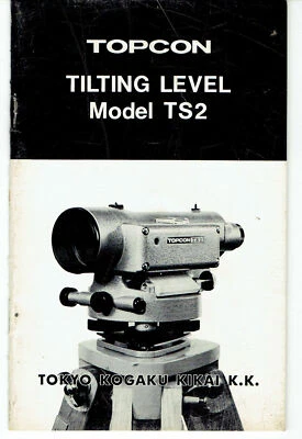 Topcon TS2 Tilting Level Instruction Manual