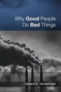 在飛比找博客來優惠-Why Good People Do Bad Things