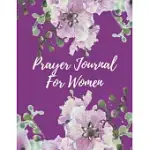 PRAYER JOURNAL FOR WOMEN: PRAYER JOURNAL FOR WOMEN PURPLE WITH A 52 WEEK SCRIPTURE