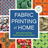 在飛比找博客來優惠-Fabric Printing at Home: Quick