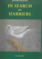 In Search of Harriers: Over the Hills and Far Away - Donald Watson NEW Hardback