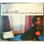 謬吉 : GABRIELLE : GIVE ME A LITTLE MORE TIME / CD / 全新未拆