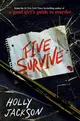 Five Survive