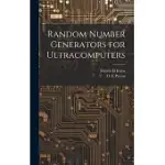 RANDOM NUMBER GENERATORS FOR ULTRACOMPUTERS