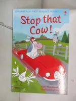 【書寶二手書T6／原文小說_BHC】STOP THAT COW!_MAIRI MACKINNON