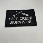 Iron Sew On Patch - Sh!t Creek Survivor Novelty BgE