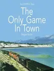 The Only Game In Town: The LOCOTROL story by Fergus Moffat (English) Paperback B