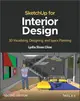 Sketchup for Interior Design: 3D Visualizing, Designing, and Space Planning