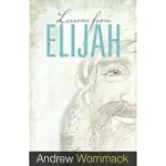 LESSONS FROM ELIJAH