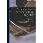 CLINICAL AND PATHOLOGICAL REPORTS