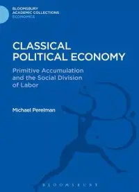 在飛比找博客來優惠-Classical Political Economy: P