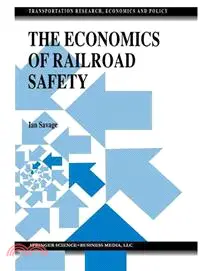 在飛比找三民網路書店優惠-The Economics of Railroad Safe