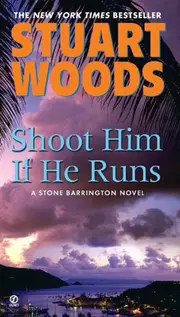 Shoot Him If He Runs