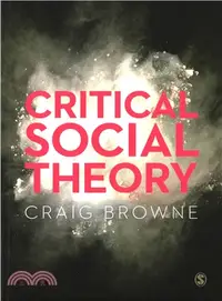 在飛比找三民網路書店優惠-Critical Social Theory