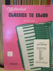 CELEBRATED CLASSICS TO ENJOY BY JOHN CONVERTINO ACCORDION MUSIC BOOK NOS