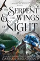 The Serpent and the Wings of Night