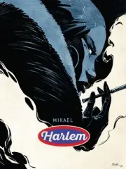 Harlem, Hardcover by Mikael (COR), Brand New, Free shipping in the US