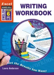 Excel Advanced Skills Workbooks: Writing Workbook Year 6