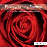 在飛比找博客來優惠-Photographing Flowers: Explori