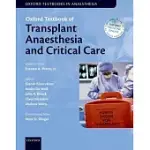 OXFORD TEXTBOOK OF TRANSPLANT ANAESTHESIA AND CRITICAL CARE