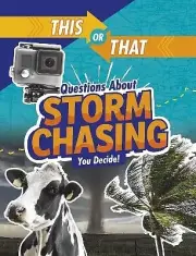 This or That Questions About Storm Chasing by Jaclyn Jaycox NEW Hardback