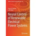 NEURAL CONTROL OF RENEWABLE ELECTRICAL POWER SYSTEMS