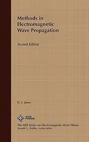 Methods in Electromagnetic Wave Propagation: 18