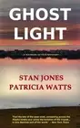 Stan Jones Patricia Watts Ghost Light (Paperback) Nathan Active