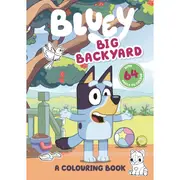 Bluey Big Backyard - A Colouring Book