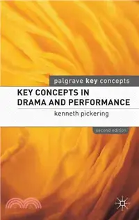 在飛比找三民網路書店優惠-Key Concepts in Drama and Perf