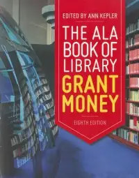 在飛比找博客來優惠-The ALA Book of Library Grant 