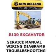 NEW HOLLAND E130 CRAWLER EXCAVATOR MANUAL SHOP SERVICE REPAIR ENGINE PDF