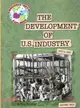 The Development of U.S. Industry—1870 to 1900