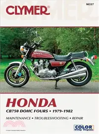 在飛比找三民網路書店優惠-Honda Cb750 Dohc Fours, 1979-1