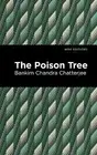 The Poison Tree by Chatterjee, Bankim Chandra -Paperback