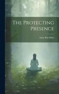在飛比找博客來優惠-The Protecting Presence