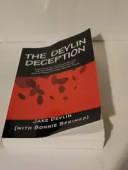 THE DEVLIN DECEPTION: FORMERLY TITLED "THE DONNE DEAL: HOW By Jake Devlin *NEW*